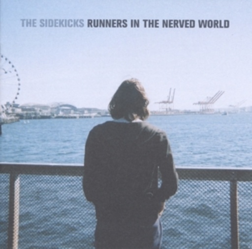The Sidekicks – Runners In The Nerved World