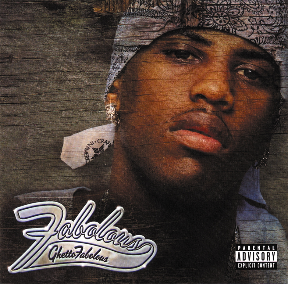 Fabolous – Ghetto Fabolous