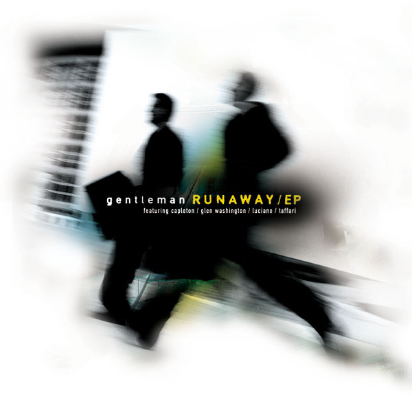 Gentleman – Runaway