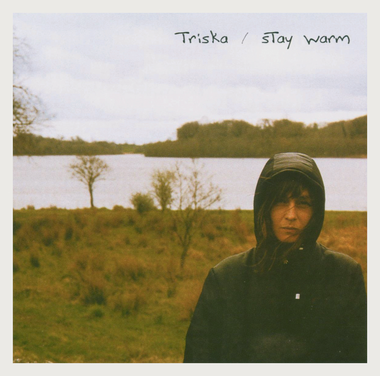 Triska – Stay Warm