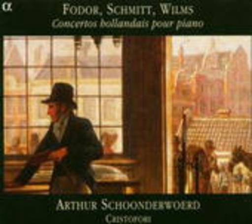 Arthur Schoonderwoerd/Cristofori – Concertos Hollandais Pour Piano