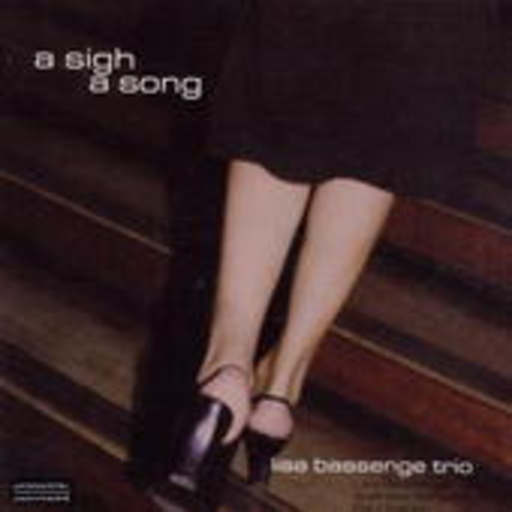 Lisa Bassenge Trio – A Sigh, A Song