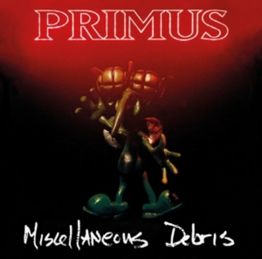 Primus – Miscellaneous Derbis