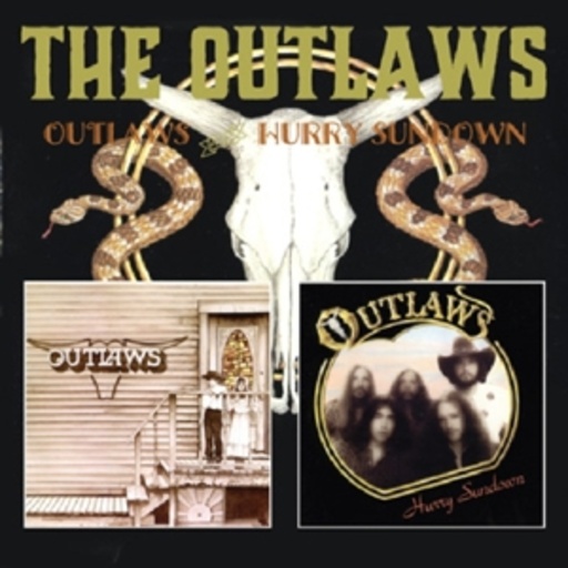 The Outlaws – Outlaws/Hurry Sundown