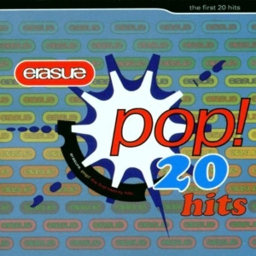 Erasure – Pop! - Their First 20 Hits
