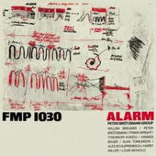 Peter Brötzmann Group – Alarm (1981)