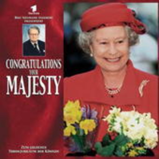 Congratulations Your Majesty