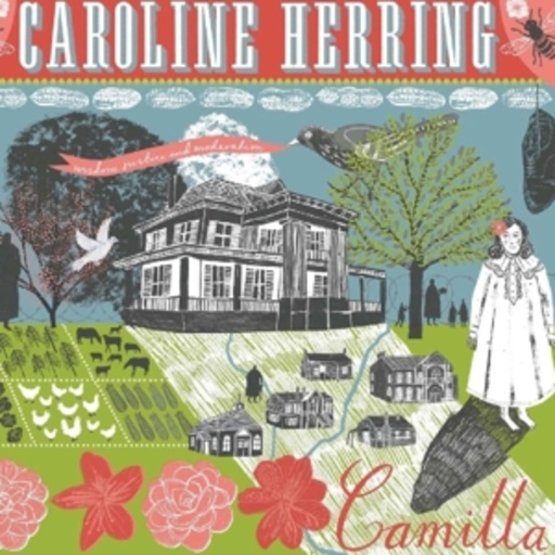 Caroline Herring – Camilla