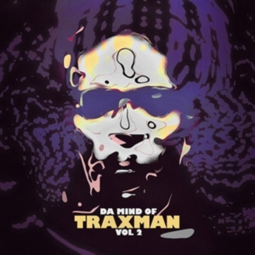 Traxman – Da Mind Of Traxman Vol. 2