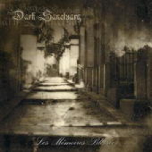 Dark Sanctuary – Les Memoires Blessees