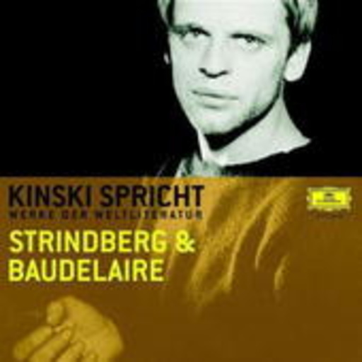 Klaus Kinski – Kinski spricht Strindberg und Baudelaire