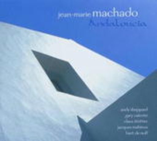 Jean-Marie Machado – Andaloucia
