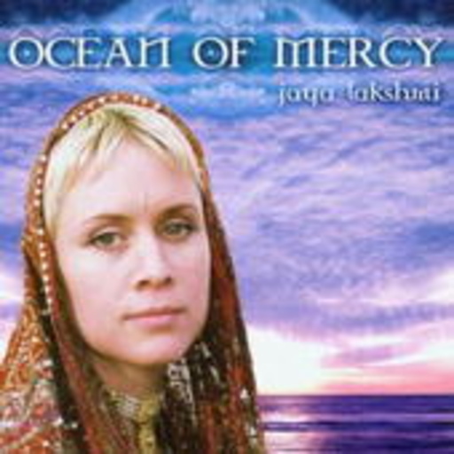 Jaya Lakshmi – Ocean Of Mercy
