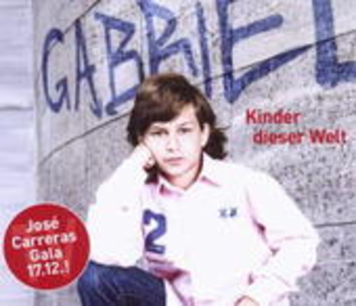 Gabriel – Kinder dieser Welt