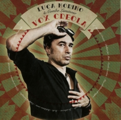 Luca Morino – Vox Creola