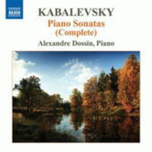 Alexandre Dossin – Piano Sonatas (Complete)