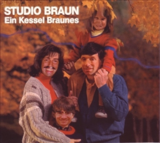 Studio Braun – Ein Kessel Braunes