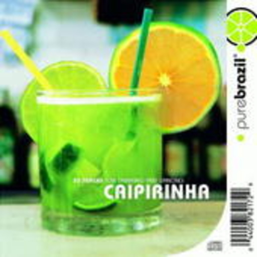Diverse – Caipirinha - Pure Brazil