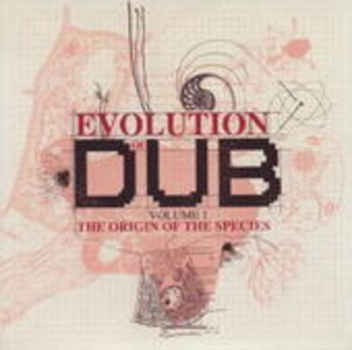 The Evolution Of Dub Vol. 1