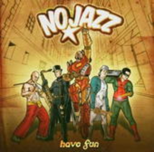 Nojazz – Have Fun