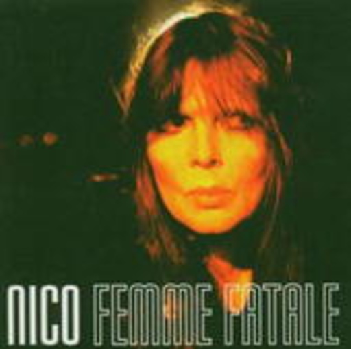Nico – Femme Fatale