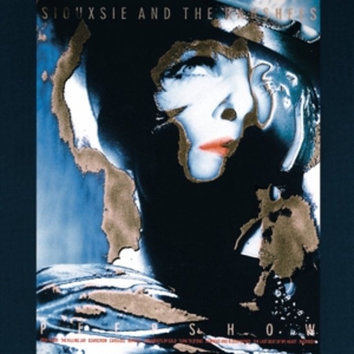 Siouxsie & The Banshees – Peepshow