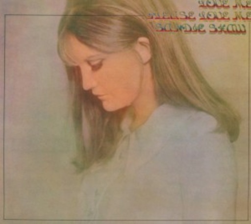 Sandie Shaw – Love Me, Please Love Me