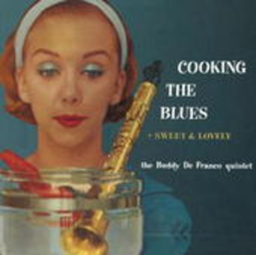 Buddy DeFranco – Cooking The Blues