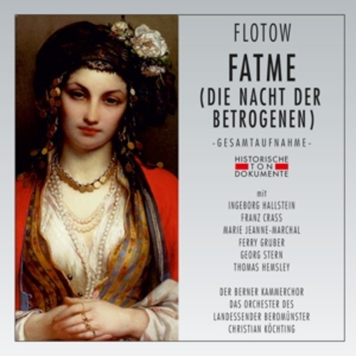 Christian Kochting – Fatme (Die Nacht der Betrogenen) (GA 1958 aus Beromünster)