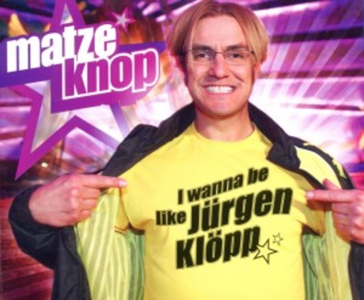 Matze Knop – I Wanna Be Like Jürgen Klöpp