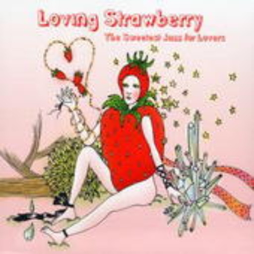 Diverse – Loving Strawberry