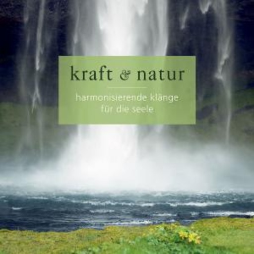 Diverse – Kraft & Natur