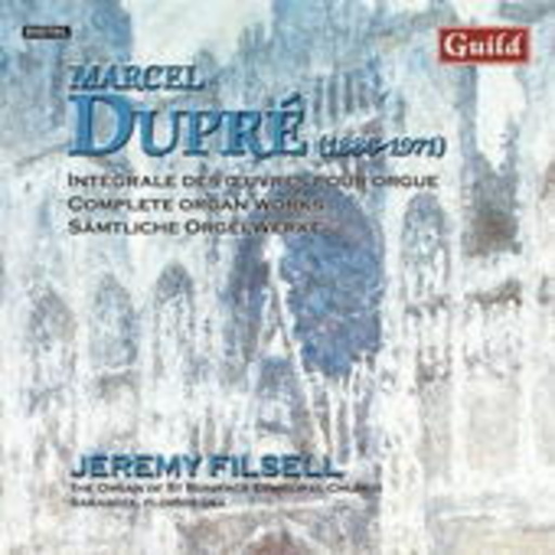 Jeremy Filsell – Intégrale Des Oevres Pour Orgue