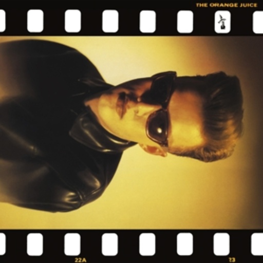 Orange Juice – The Orange Juice