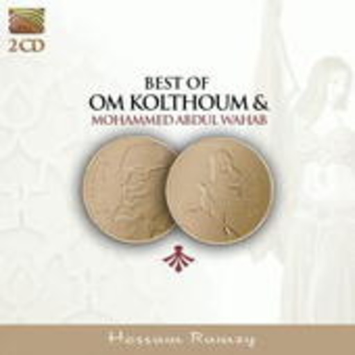 Hossam Ramszy – Best Of Om Kolthoum & Mohammed Abdul Wahab