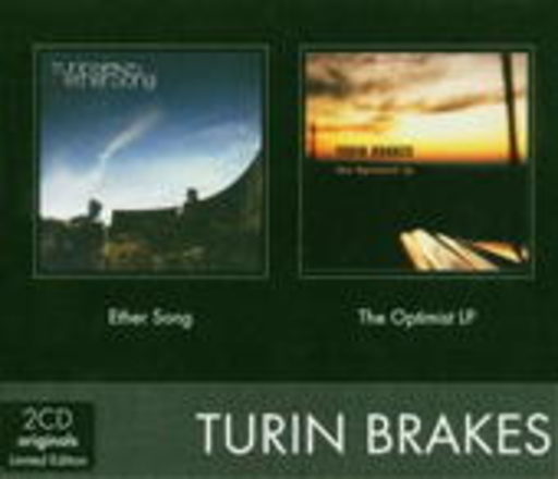 Turin Brakes – Ether Song/The Optimist EP