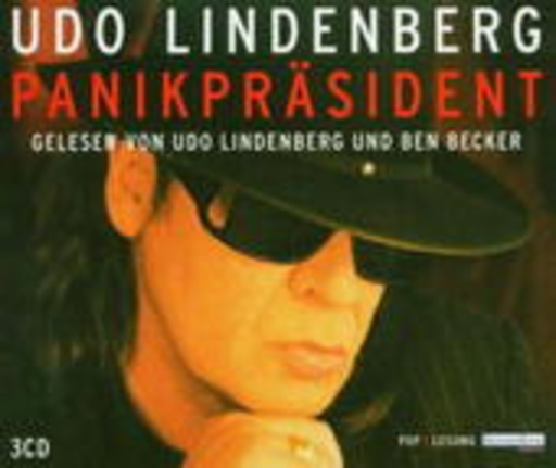 Udo Lindenberg – Panikpräsident (Gekürzte Lesung)