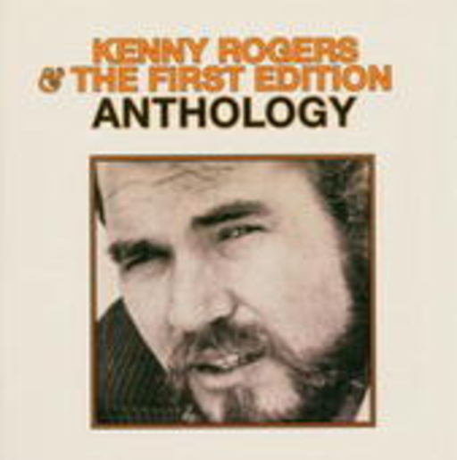 Kenny Rodgers & The First Edition – Anthology