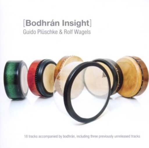 Guido Plüschke & Wagels – Bodhran Insight
