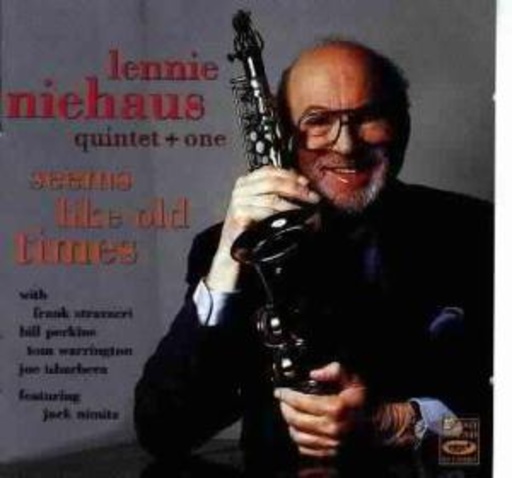 Lennie Niehaus Quintet – Seems Like Old Times