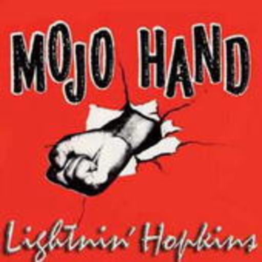 Lightnin' Hopkins – Mojo Hand