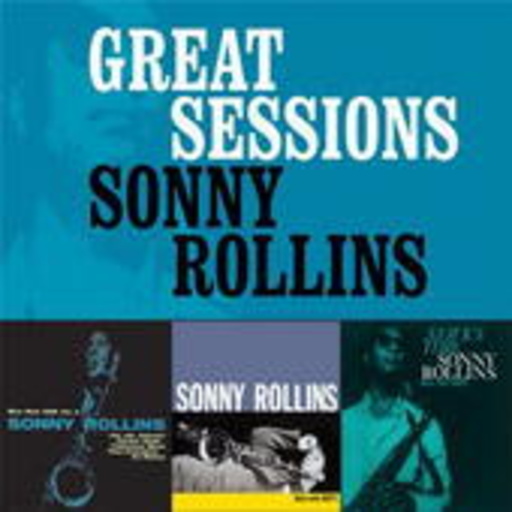 Sonny Rollins – Great Sessions