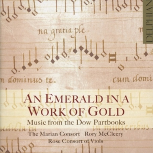 The Marian Consort – An Emerald In A Work Of Gold