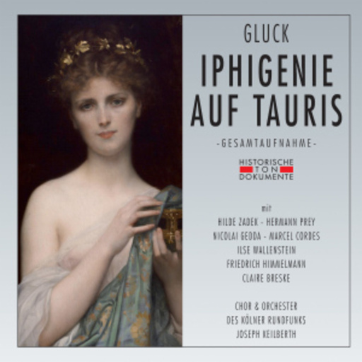 Joseph Keilberth – Iphigenie auf Tauris (GA 1956 aus Köln)