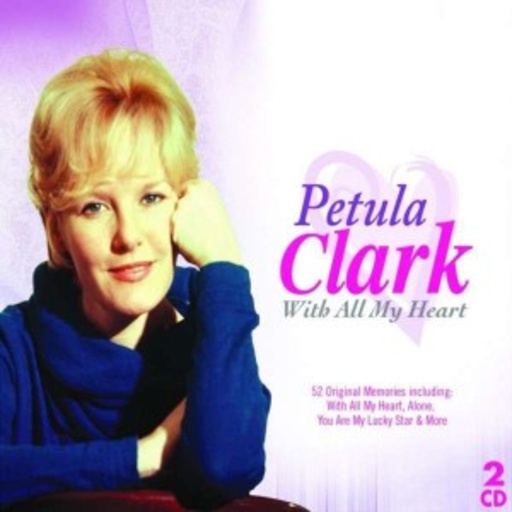 Petula Clark – With All My Heart