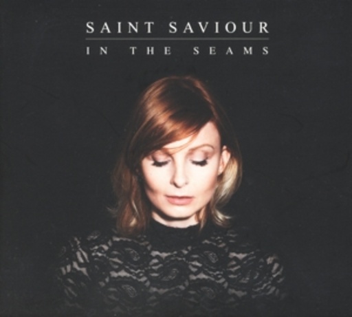 Saint Saviour – In The Seams