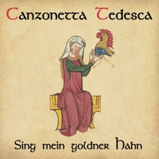 Canzonetta Tedesca – Sing mein goldner Hahn