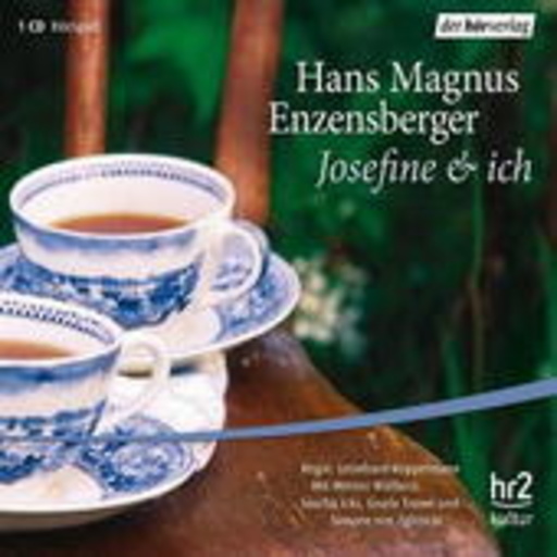 Hans Magnus Enzensberger – Josefine und ich