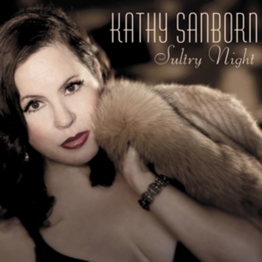 Kathy Sanborn – Sultry Night