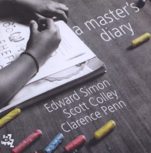 Edward Simon – A Master's Diary